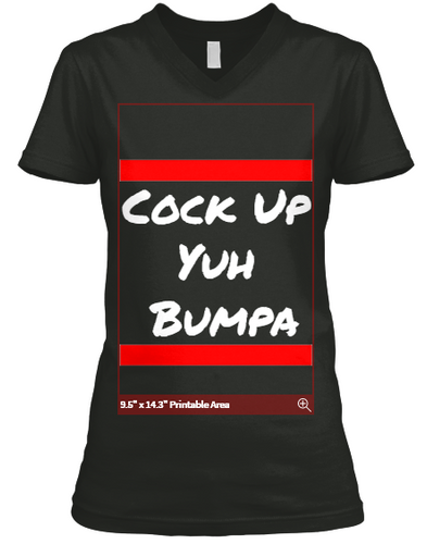 Women's T-Shirt - Cock Up Yuh Bumpa - West Indian